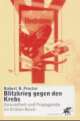 Cover: Blitzkrieg gegen den Krebs Cover: Blitzkrieg gegen den Krebs