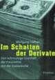 Cover: Im Schatten der Derivate