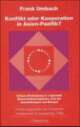 Cover: Konflikt oder Kooperation in Asien-Pazifik?