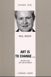 Cover: Art is to change