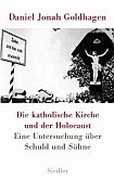 Cover: Die katholische Kirche und der Holocaust