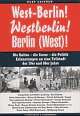 Cover: West-Berlin! Westberlin! Berlin (West)!
