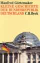 Cover: Kleine Geschichte der Bundesrepublik Deutschland