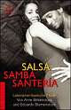 Cover: Salsa Samba Santeria - Lateinamerikanische Musik Cover: Salsa Samba Santeria - Lateinamerikanische Musik