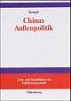 Cover: Chinas Außenpolitik. Cover: Chinas Außenpolitik.