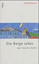Cover: Die Berge rufen Cover: Die Berge rufen