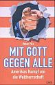 Cover: Mit Gott gegen alle Cover: Mit Gott gegen alle