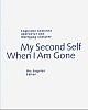 Cover: My Second Self / When I Am Gone Cover: My Second Self / When I Am Gone