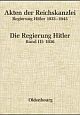 Cover: Akten der Reichskanzlei. Regierung Hitler 1933 - 1945 Cover: Akten der Reichskanzlei. Regierung Hitler 1933 - 1945