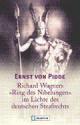 Cover: Richard Wagners 'Ring des Nibelungen' im Lichte des deutschen Strafrechts