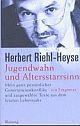 Cover: Jugendwahn und Altersstarrsinn