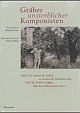 Cover: Gräber unsterblicher Komponisten