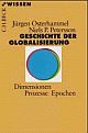 Cover: Geschichte der Globalisierung Cover: Geschichte der Globalisierung