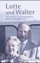 Cover: Lotte und Walter