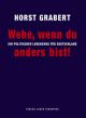 Cover: Wehe, wenn du anders bist Cover: Wehe, wenn du anders bist