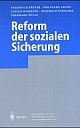 Cover: Reform der sozialen Sicherung Cover: Reform der sozialen Sicherung