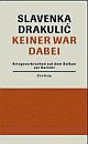 Cover: Keiner war dabei