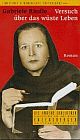 Cover: Versuch �ber das w�ste Leben