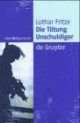 Cover: Die Tötung Unschuldiger Cover: Die Tötung Unschuldiger