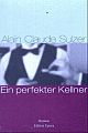 Cover: Ein perfekter Kellner
