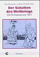 Cover: Der Schatten des Weltkriegs Cover: Der Schatten des Weltkriegs