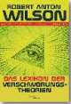 Cover: Das Lexikon der Verschwörungstheorien Cover: Das Lexikon der Verschwörungstheorien
