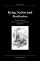 Cover: Krieg, Nation und Konfession
