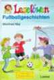 Cover: Leselöwen Fußballgeschichten Cover: Leselöwen Fußballgeschichten
