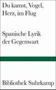 Cover: Du kamst, Vogel, Herz, im Flug Cover: Du kamst, Vogel, Herz, im Flug