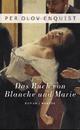 Cover: Das Buch von Blanche und Marie