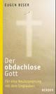 Cover: Der obdachlose Gott