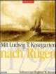 Cover: Mit Ludwig Theobul Kosegarten nach Rügen Cover: Mit Ludwig Theobul Kosegarten nach Rügen