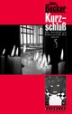 Cover: Kurzschluss