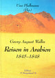 Cover: Reisen in Arabien 1845 - 1848 Cover: Reisen in Arabien 1845 - 1848