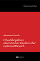 Cover: Entwicklungslinien ökonomischen Denkens über Systemwettbewerb Cover: Entwicklungslinien ökonomischen Denkens über Systemwettbewerb