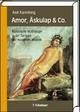 Cover: Amor, Äskulap und Co Cover: Amor, Äskulap und Co