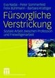 Cover: Fürsorgliche Verstrickung
