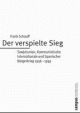 Cover: Der verspielte Sieg