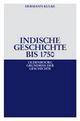 Cover: Indische Geschichte bis 1750