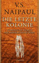 Cover: Die letzte Kolonie