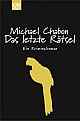 Cover: Das letzte Rätsel Cover: Das letzte Rätsel