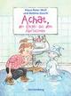 Cover: Achat, der Engel aus dem Abflussrohr Cover: Achat, der Engel aus dem Abflussrohr