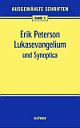 Cover: Lukasevangelium und Synoptica Cover: Lukasevangelium und Synoptica