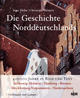 Cover: Die Geschichte Norddeutschlands