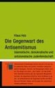 Cover: Die Gegenwart des Antisemitismus
