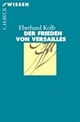 Cover: Der Frieden von Versailles Cover: Der Frieden von Versailles