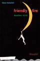 Cover: Friendly Fire Cover: Friendly Fire
