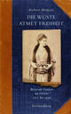 Cover: Die Wüste atmet Freiheit