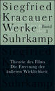 Cover: Theorie des Films. Die Errettung der äußeren Wirklichkeit Cover: Theorie des Films. Die Errettung der äußeren Wirklichkeit