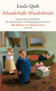 Cover: Schauderhafte Wunderkinder Cover: Schauderhafte Wunderkinder